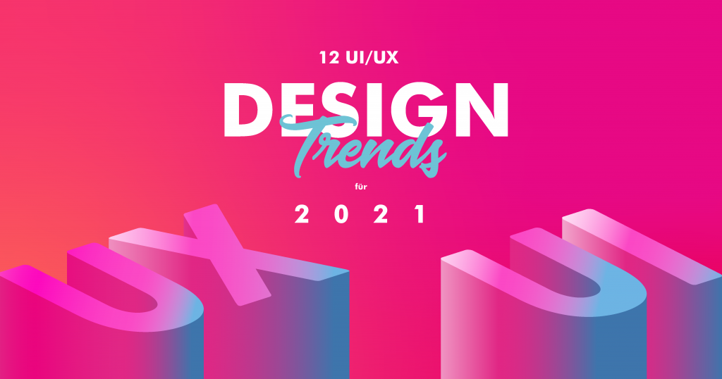 design trends fuer 2022 mohebbidesign محبوب ترین محصولات دنیای دیزاین آسان&zwnj;سازان ادوبی Adobe Experience Design | XD