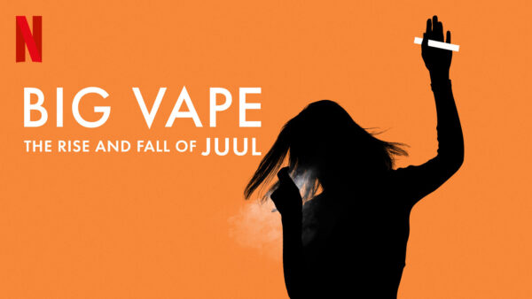 Big Vape: داستان اوج و سقوط جول | مستندسریالی big vape juul داستان سقوط ویپ جول