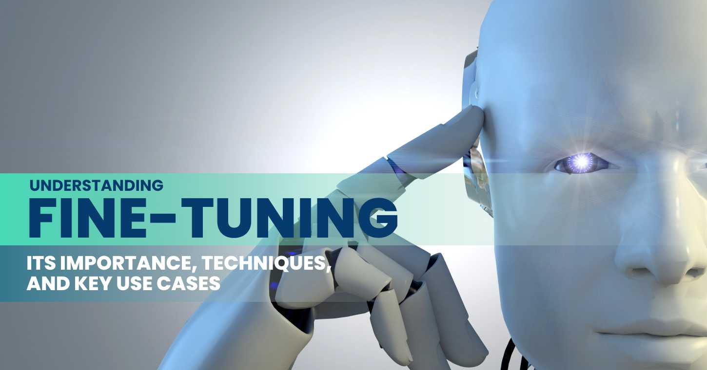 سفارشی&zwnj;سازی هوش مصنوعی (Fine-Tuning AI) راهی برای مدل&zwnj;های دقیق&zwnj;تر و هوشمندتر