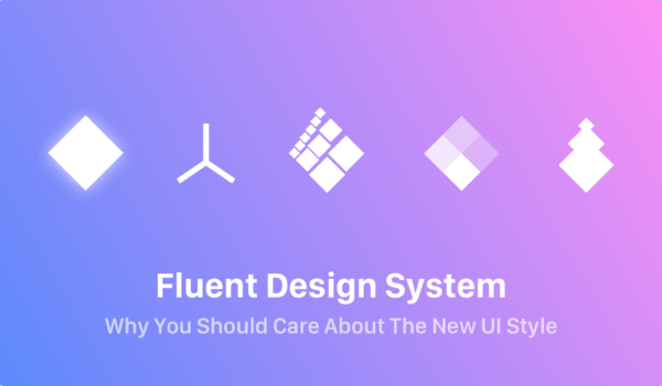 🌫 Fluent Design System دیزاین سیستم مایکروسافت 1 آسان: باشگاه طراحی و پرورش محصول 🌫 Fluent Design System: دیزاین سیستم مایکروسافت