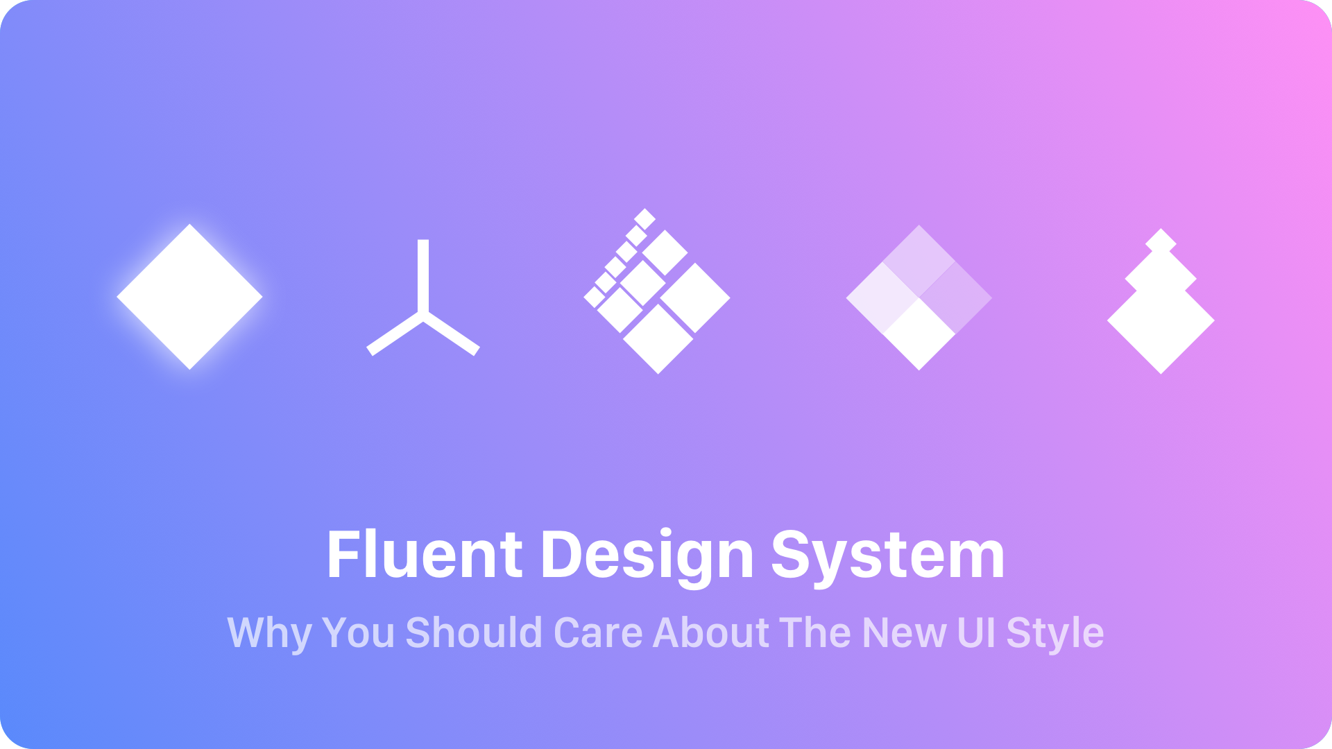 🌫 Fluent Design System: دیزاین سیستم مایکروسافت 🌫 Fluent Design System دیزاین سیستم مایکروسافت 1 آسان: باشگاه طراحی و پرورش محصول 🌫 Fluent Design System: دیزاین سیستم مایکروسافت